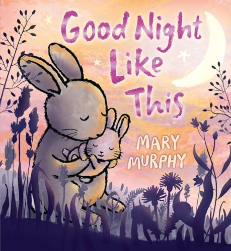 Good Night Like This [Hardcover]
