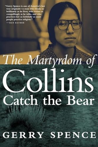 The Martyrdom of Collins Catch the Bear [Paperback]