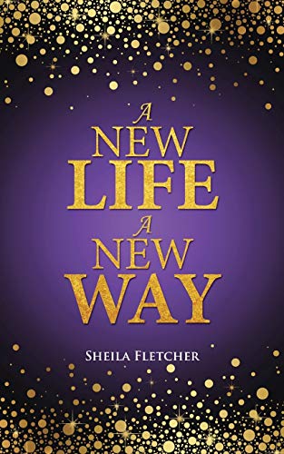 A New Life A New Way [Paperback]