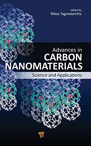 Advances in Carbon Nanomaterials Science and Applications [Hardcover]