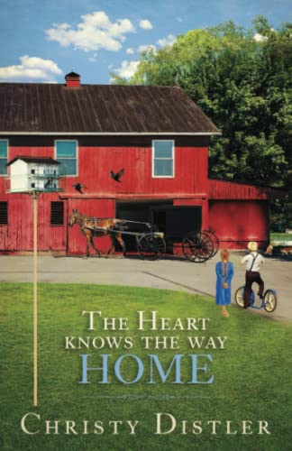 Heart Knows the Way Home [Paperback]