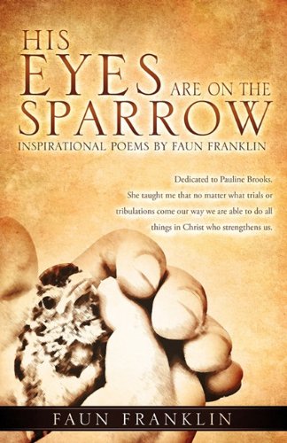 His Eyes Are On The Sparrow [Paperback]