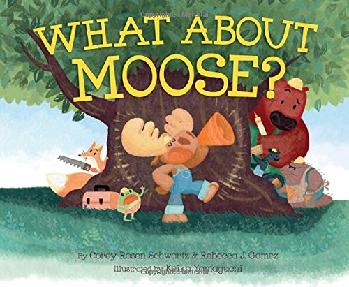 What About Moose [Hardcover]