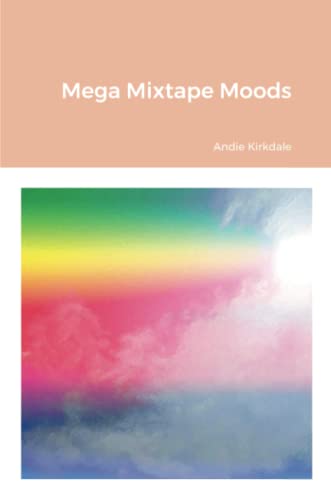 Mega Mixtape Moods [Paperback]