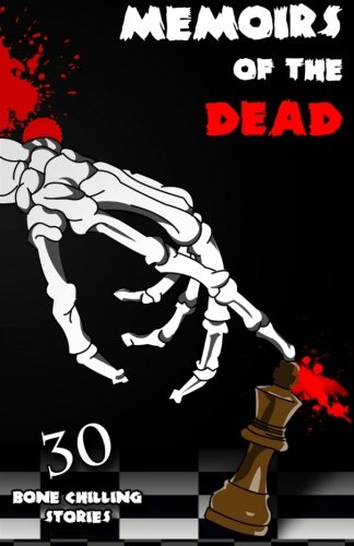 Memoirs Of The Dead (volume 1) [Paperback]