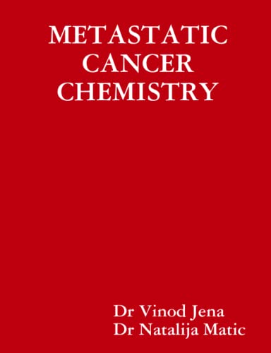 Metastatic Cancer Chemistry [Paperback]