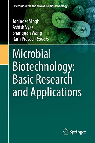 Microbial Biotechnology Basic Research and Applications [Hardcover]