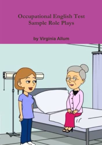 Occupational English Test Sample Role Plays [Paperback]