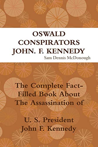 Oswald, Conspirators and Jfk [Paperback]