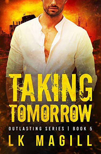 Taking Tomorrow [Paperback]