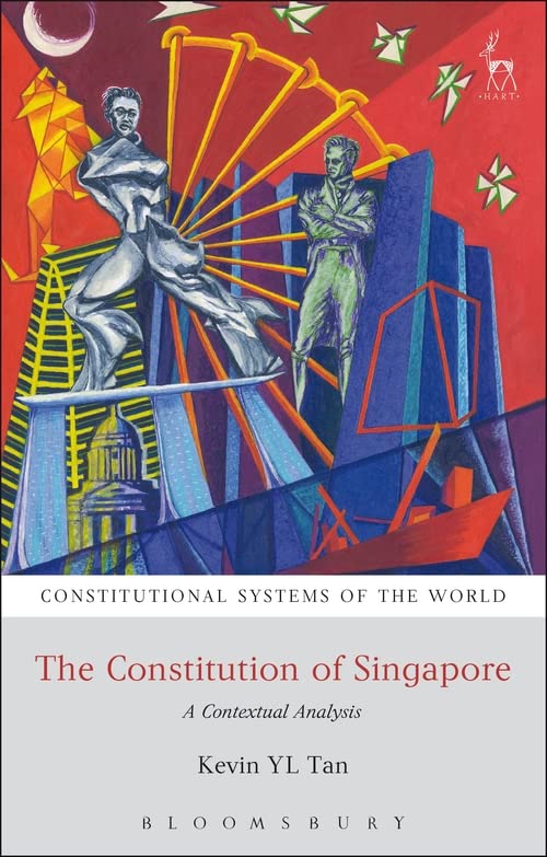 The Constitution of Singapore A Contextual Analysis [Paperback]