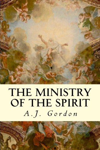 The Ministry Of The Spirit [Paperback]