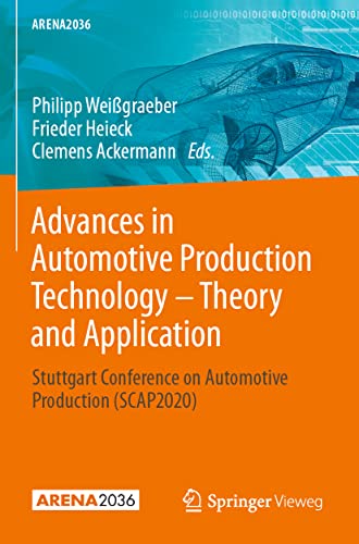 Advances in Automotive Production Technology  Theory and Application Stuttgart [Paperback]