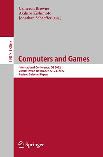 Computers and Games International Conference, CG 2022, Virtual Event, November  [Paperback]