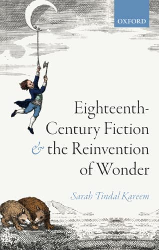 Eighteenth-Century Fiction and the Reinvention of Wonder [Paperback]