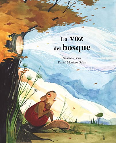 La voz del bosque [Hardcover]