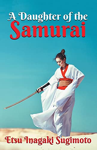 Daughter Of The Samurai