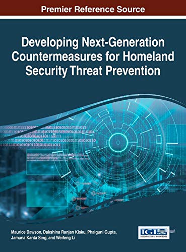Developing Next-Generation Countermeasures For Homeland Security Threat Preventi [Hardcover]