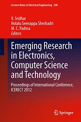 Emerging Research in Electronics, Computer Science and Technology Proceedings o [Hardcover]