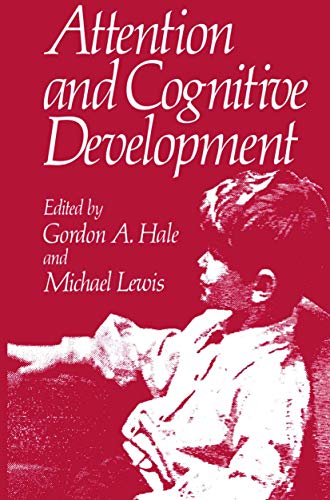 Attention and Cognitive Development [Paperback]