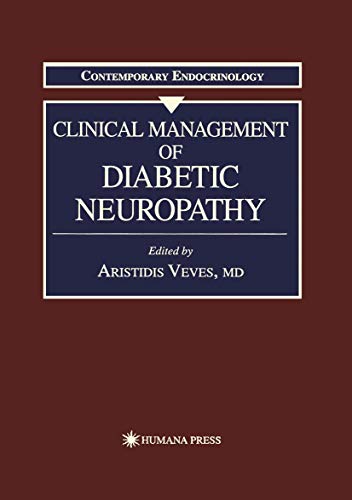 Clinical Management of Diabetic Neuropathy [Hardcover]