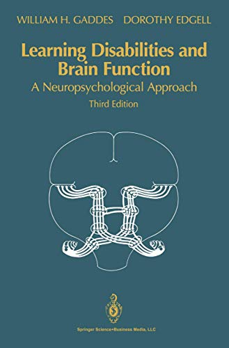 Learning Disabilities and Brain Function A Neuropsychological Approach [Paperback]