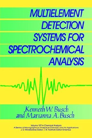 Multielement Detection Systems for Spectrochemical Analysis [Hardcover]