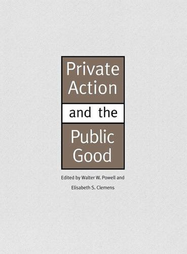 Private Action and the Public Good [Hardcover]