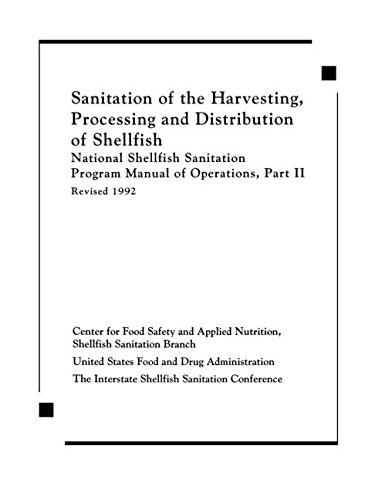 Sanitation of the Harvesting, Processing, and Distribution of Shellfish [Hardcover]