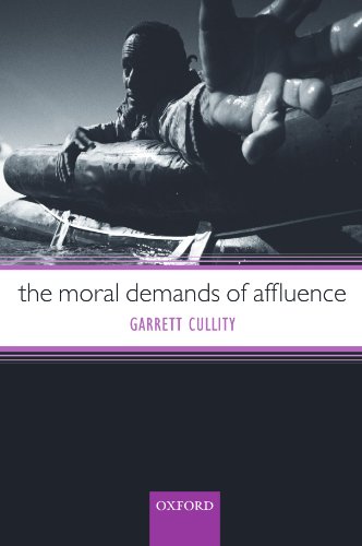 The Moral Demands of Affluence [Paperback]