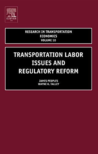 Transportation Labor Issues and Regulatory Reform [Hardcover]