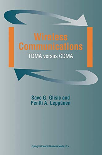 Wireless Communications TDMA versus CDMA [Paperback]