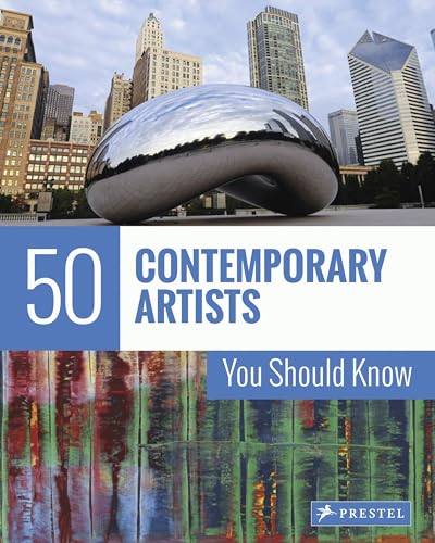 50 Contemporary Artists You Should Know [Paperback]
