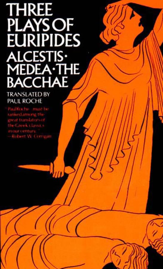 Three Plays of Euripides Alcestis, Medea, The Bacchae [Paperback]