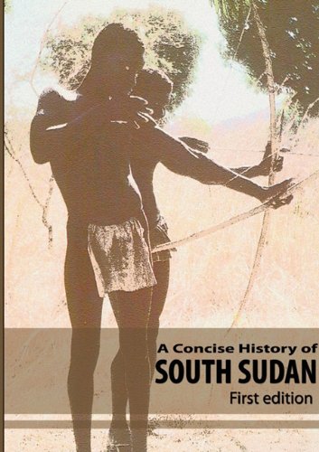 A Concise History Of South Sudan [Paperback]