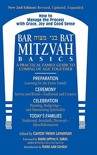 Bar/Bat Mitzvah Basics 2/E A Practical Family Guide to Coming of Age Together [Hardcover]