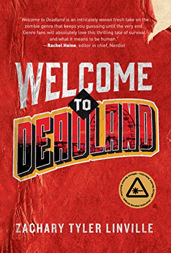 Welcome to Deadland [Hardcover]