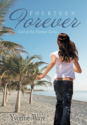 Fourteen Forever Girl Of The Harbor Series [Hardcover]
