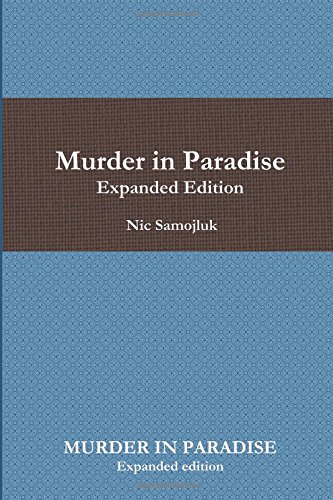 Murder In Paradise Expanded Edition [Paperback]