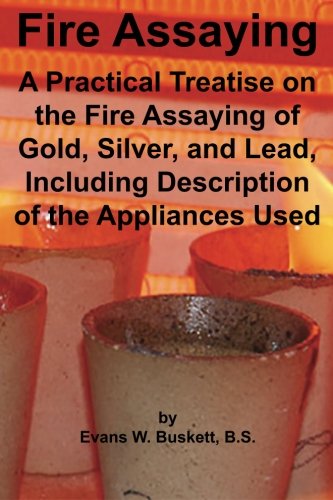 Fire Assaying [Paperback]