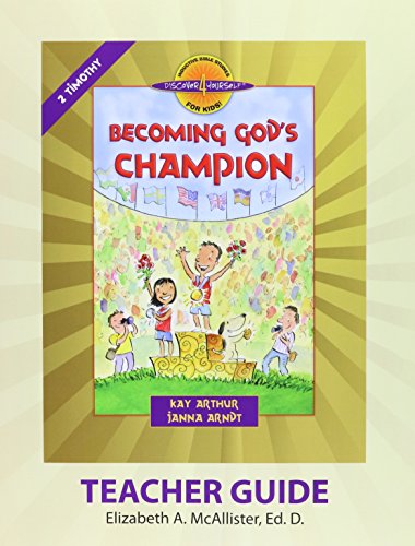 Discover 4 Yourself(r) Teacher Guide Becoming God's Champion [Paperback]