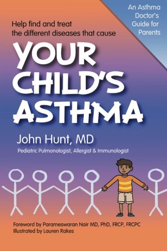 Your Child's Asthma A Guide For Parents [Paperback]