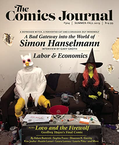 The Comics Journal 304 [Paperback]