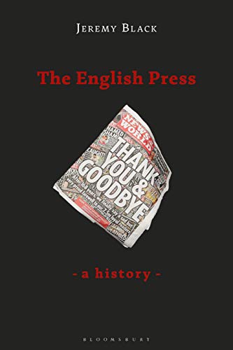 The English Press A History [Hardcover]