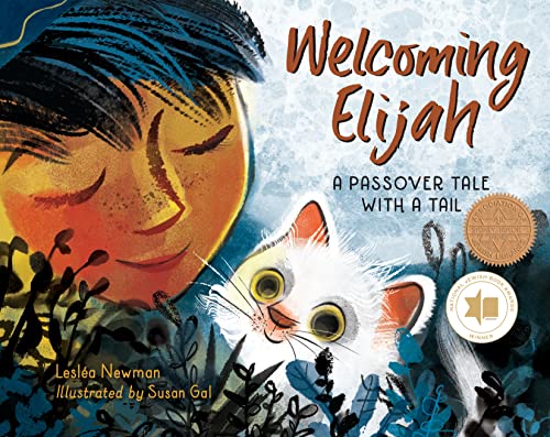 Welcoming Elijah A Passover Tale with a Tail [Hardcover]
