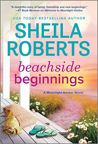 Beachside Beginnings A Moonlight Harbor Novel [Paperback]