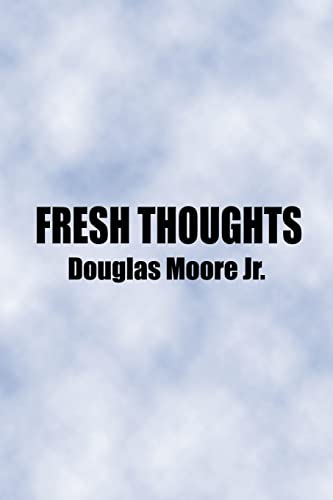 Fresh Thoughts [Paperback]