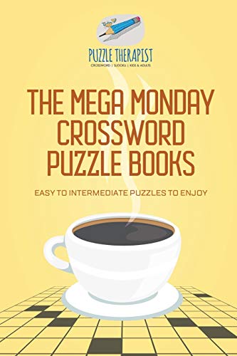 Mega Monday Crossword Puzzle Books Easy to Intermediate Puzzles to Enjoy [Paperback]