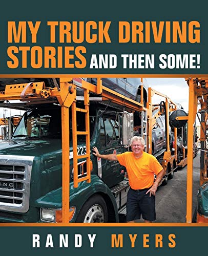 My Truck Driving Stories [Paperback]