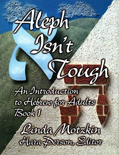 Aleph Isn't Tough An Introduction to Hebrew for Adults, Book 1 [Paperback]